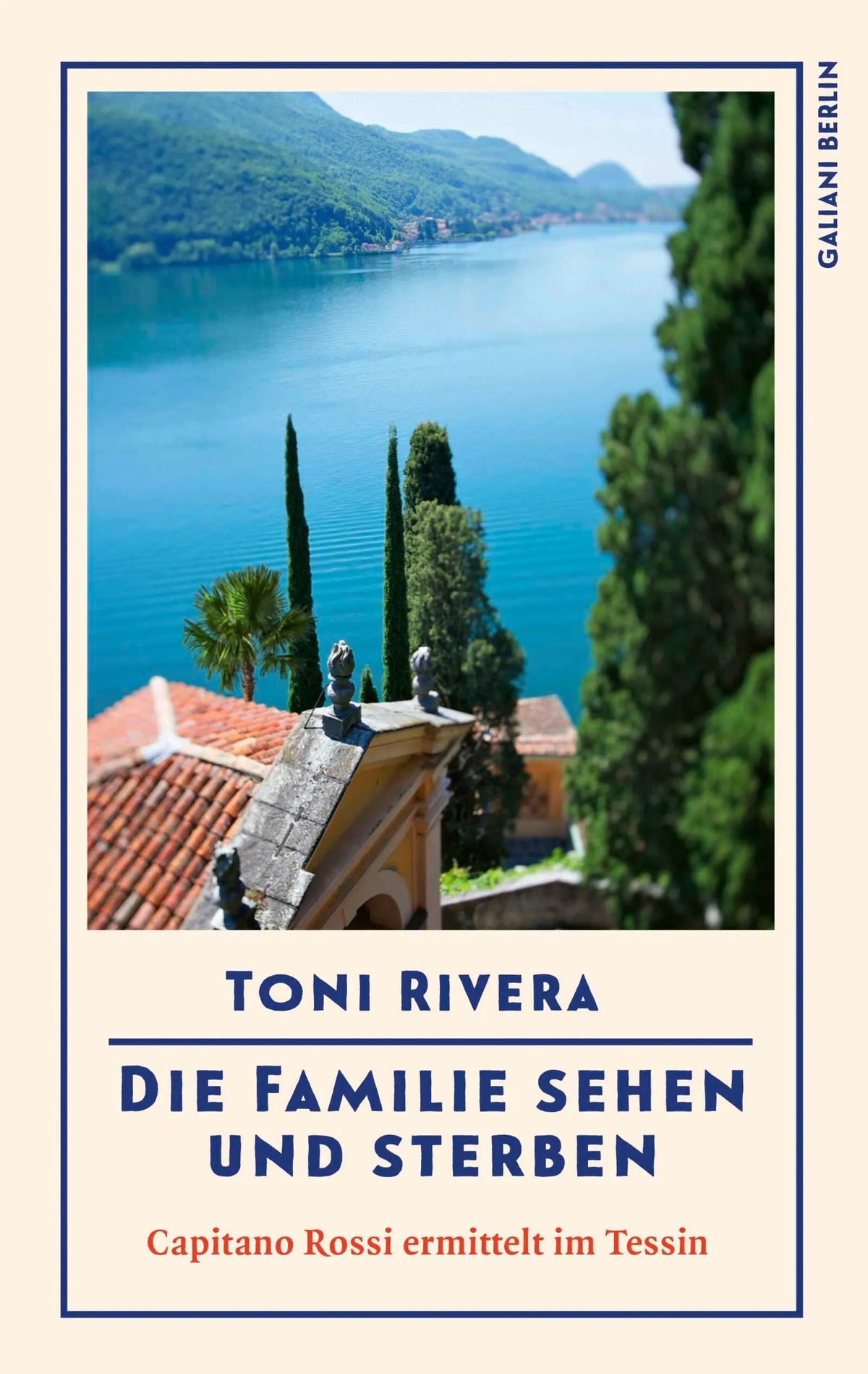 Cover: Die Familie sehen und sterben (Paperback) von Toni Rivera