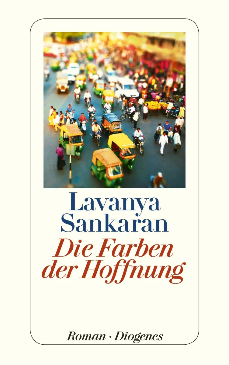 Buchcover von 'Die Farben der Hoffnung' - Taschenbuch von Lavanya Sankaran