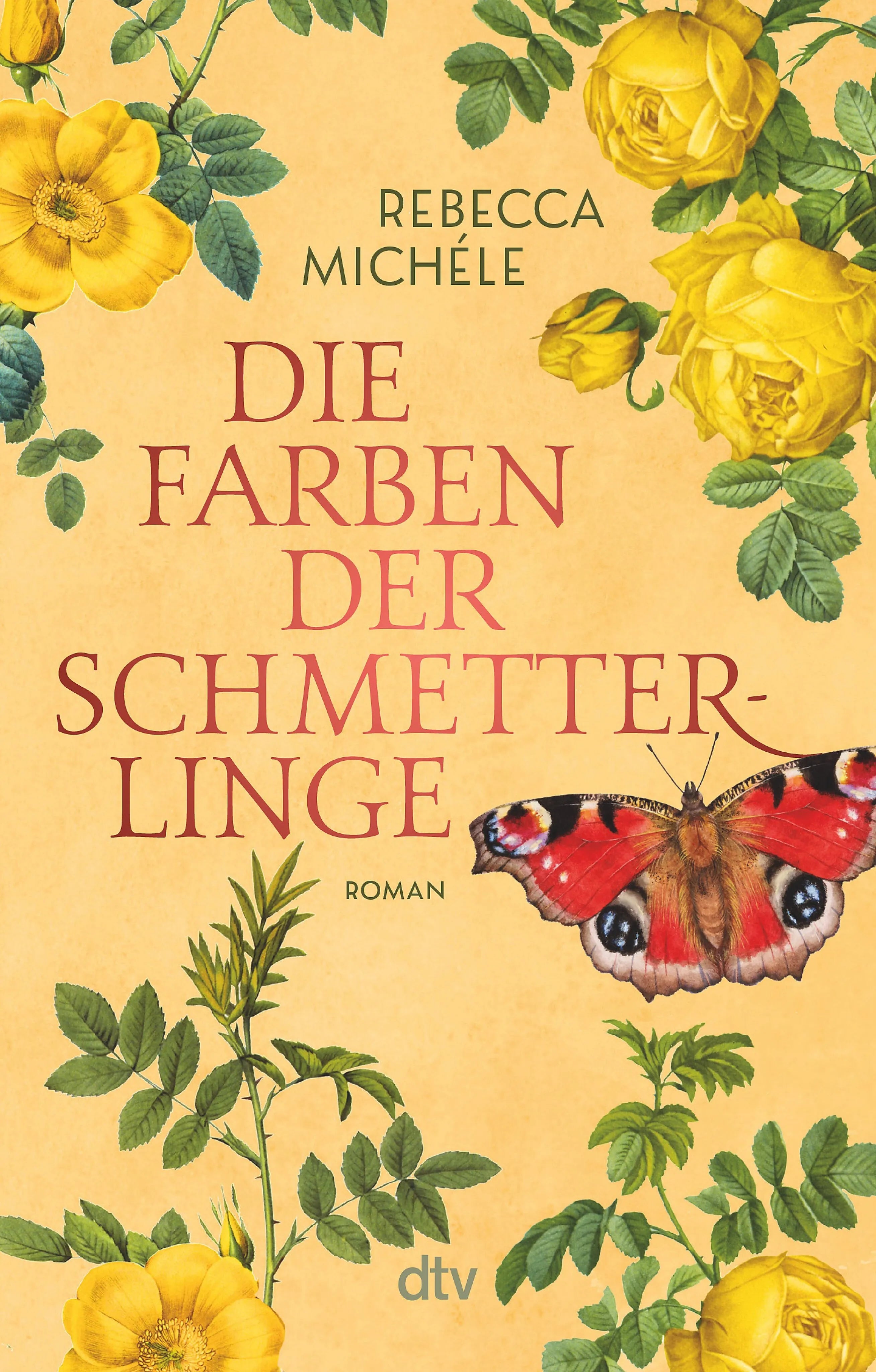 Cover: Die Farben der Schmetterlinge (E-Book) von Rebecca Michéle