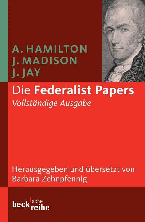 Buchcover von 'Die Federalist Papers' - Taschenbuch von Alexander Hamilton