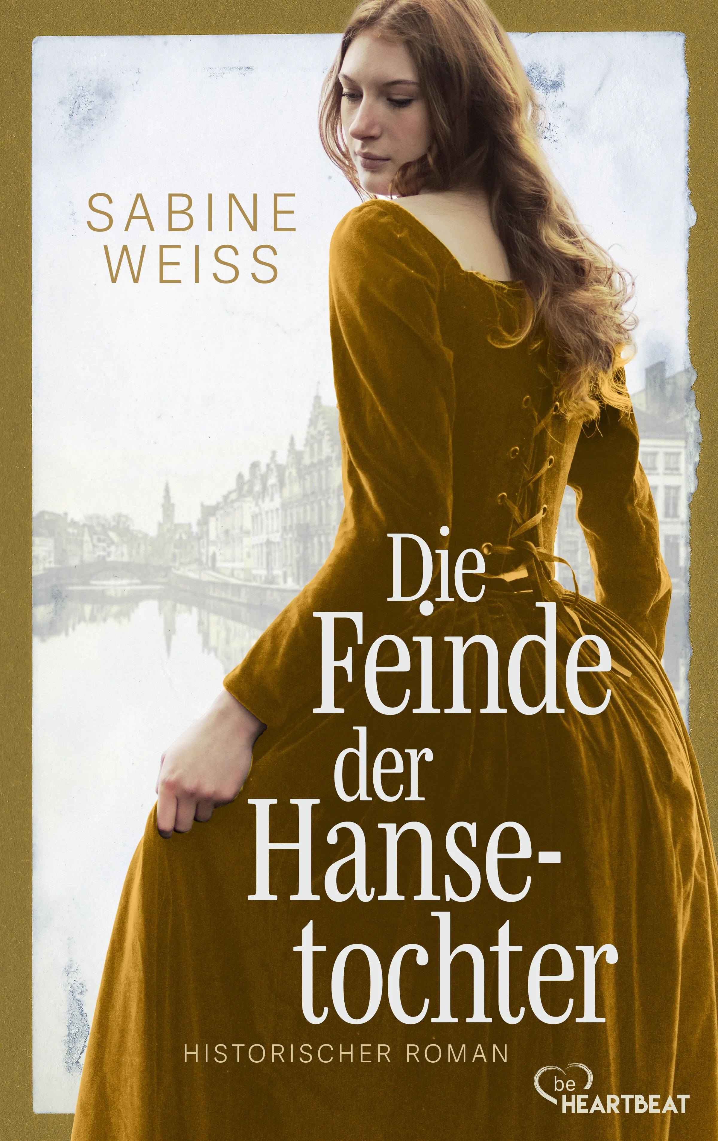 Cover: Die Feinde der Hansetochter (E-Book) von Sabine Weiß
