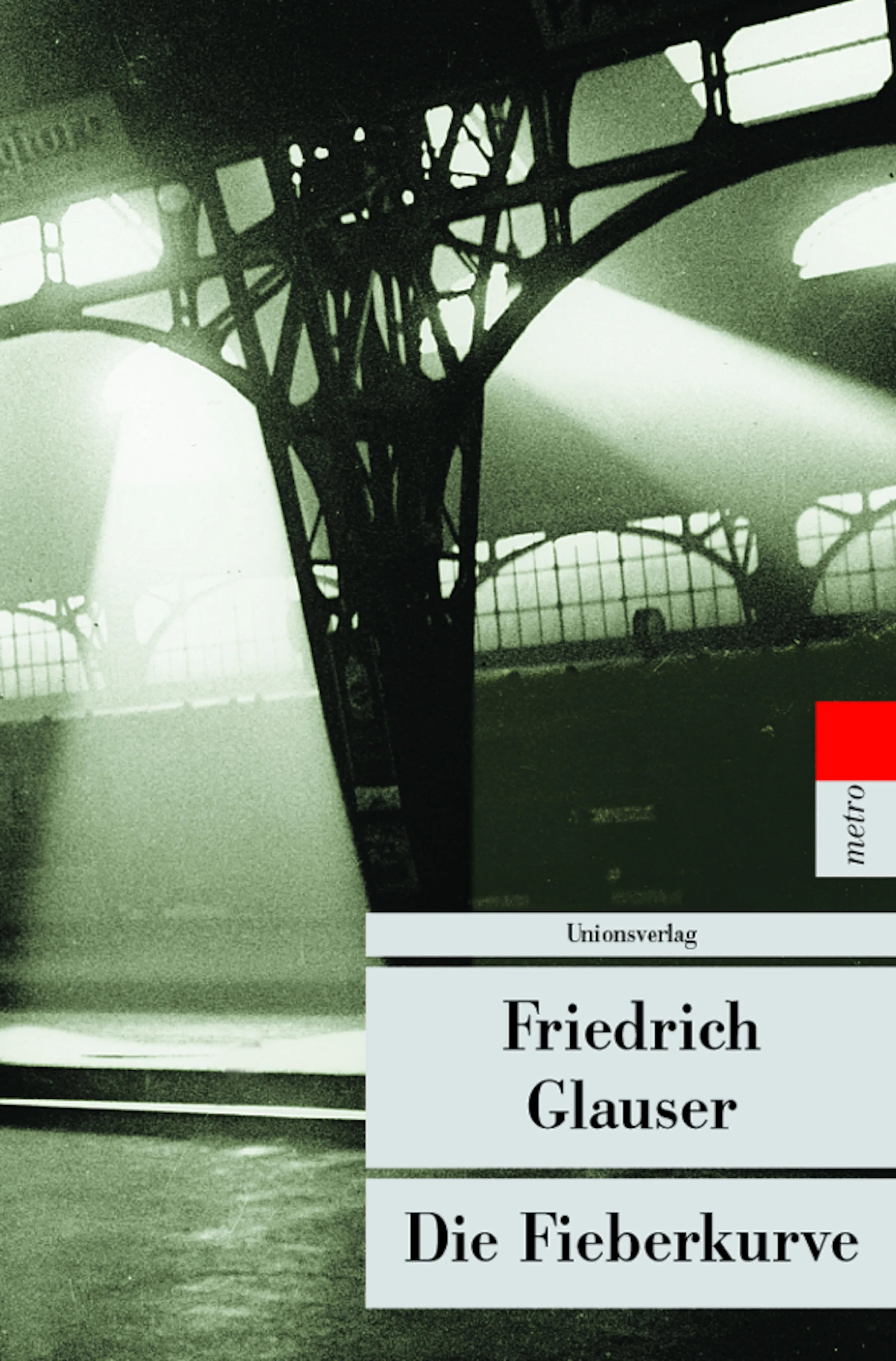 Buchcover von 'Die Fieberkurve' - Taschenbuch von Friedrich Glauser