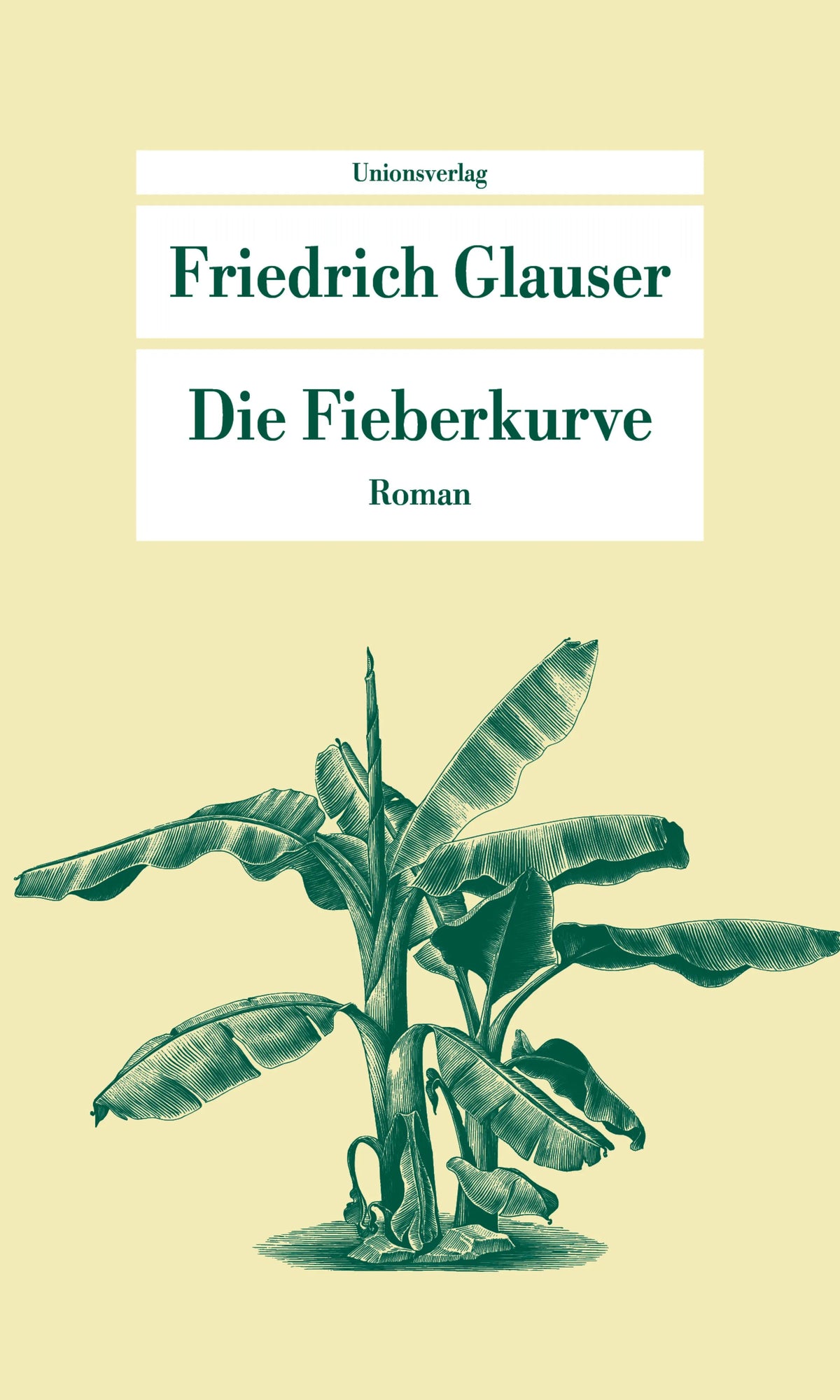 Cover: Die Fieberkurve (Taschenbuch) von Friedrich Glauser