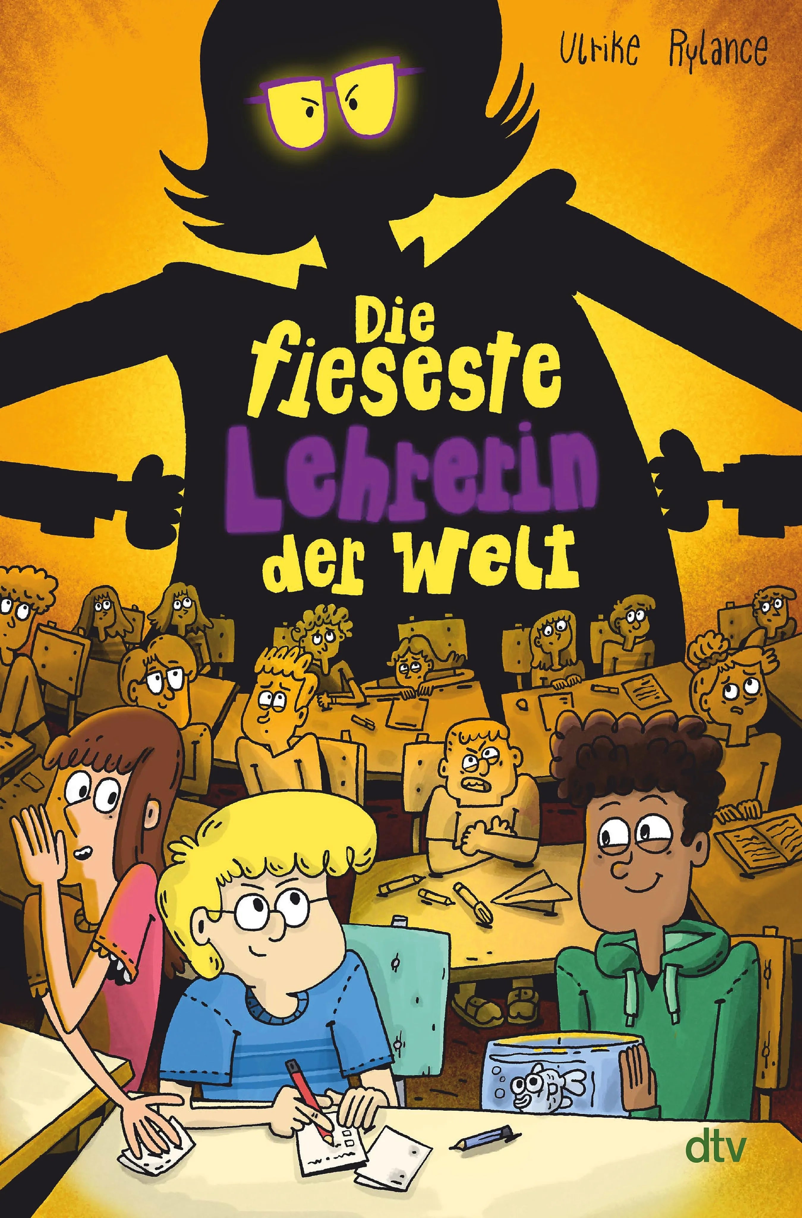 Cover: Die fieseste Lehrerin der Welt (E-Book) von Ulrike Rylance