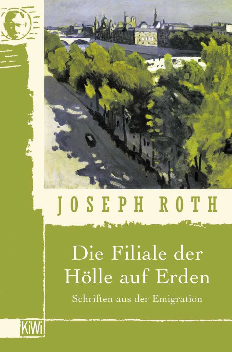 Buchcover von 'Die Filiale der Hölle auf Erden' - Taschenbuch von Joseph Roth