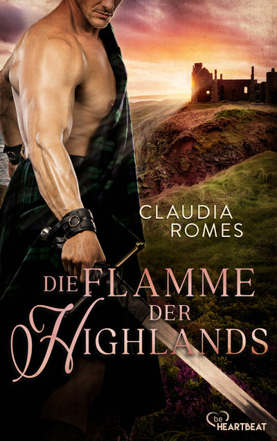 Die Flamme der Highlands