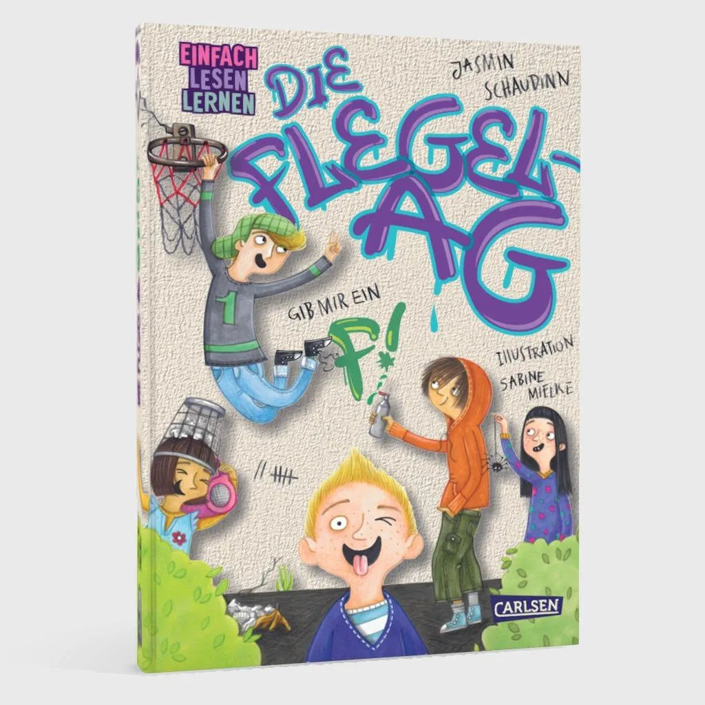 Produktansicht: Die Flegel-AG: Gib mir ein F! (Gebundene Ausgabe)