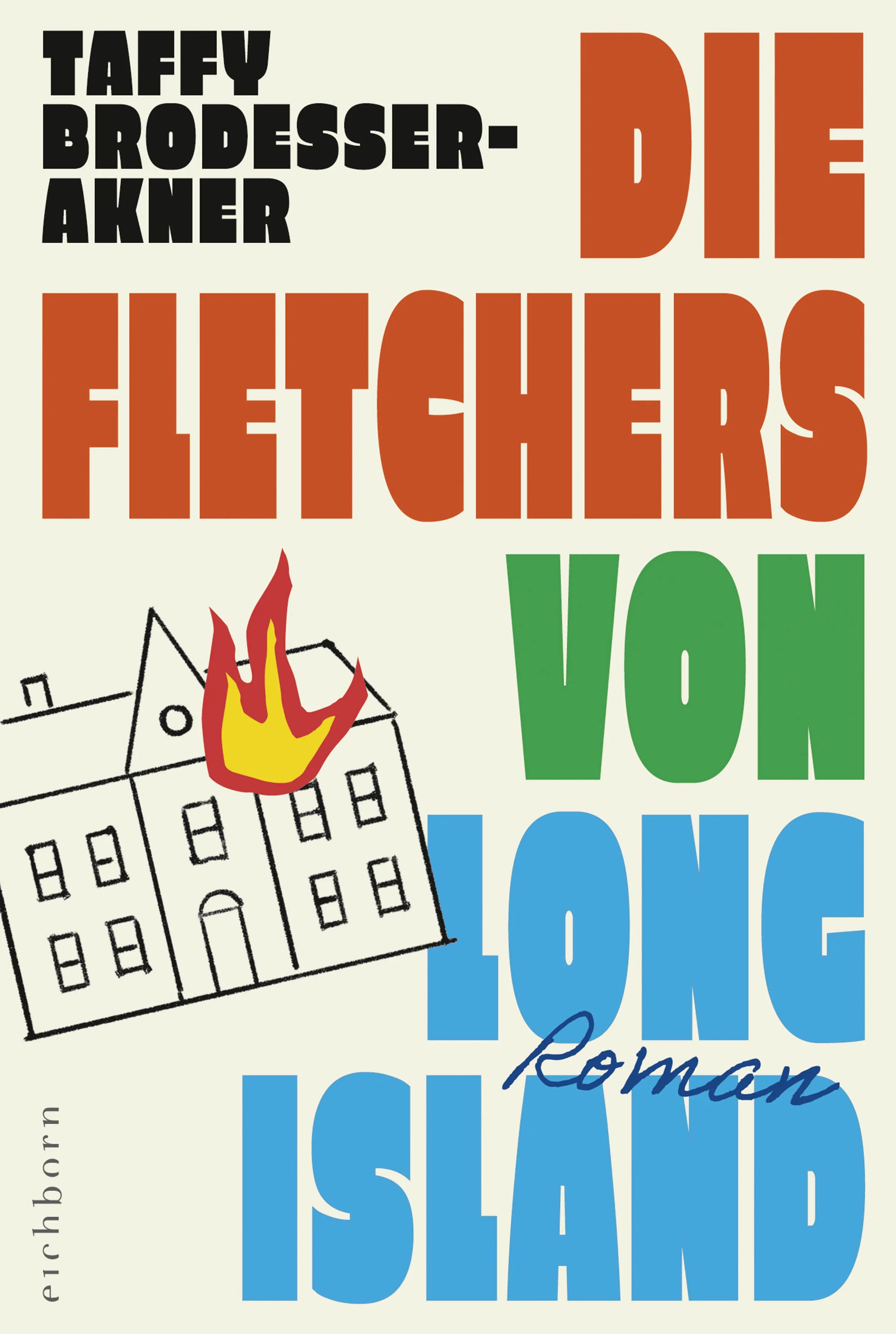 Buchcover von 'Die Fletchers von Long Island' - Taschenbuch von Taffy Brodesser-Akner