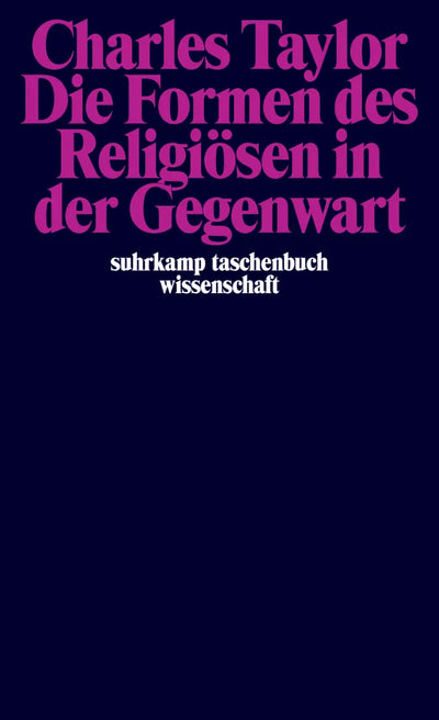 Die Formen des Religiösen in der Gegenwart