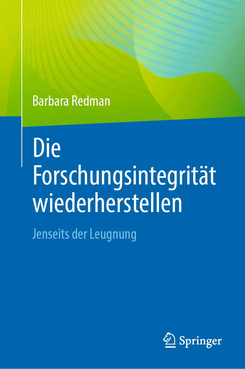 Cover: Die Forschungsintegrität wiederherstellen (E-Book) von Barbara Redman