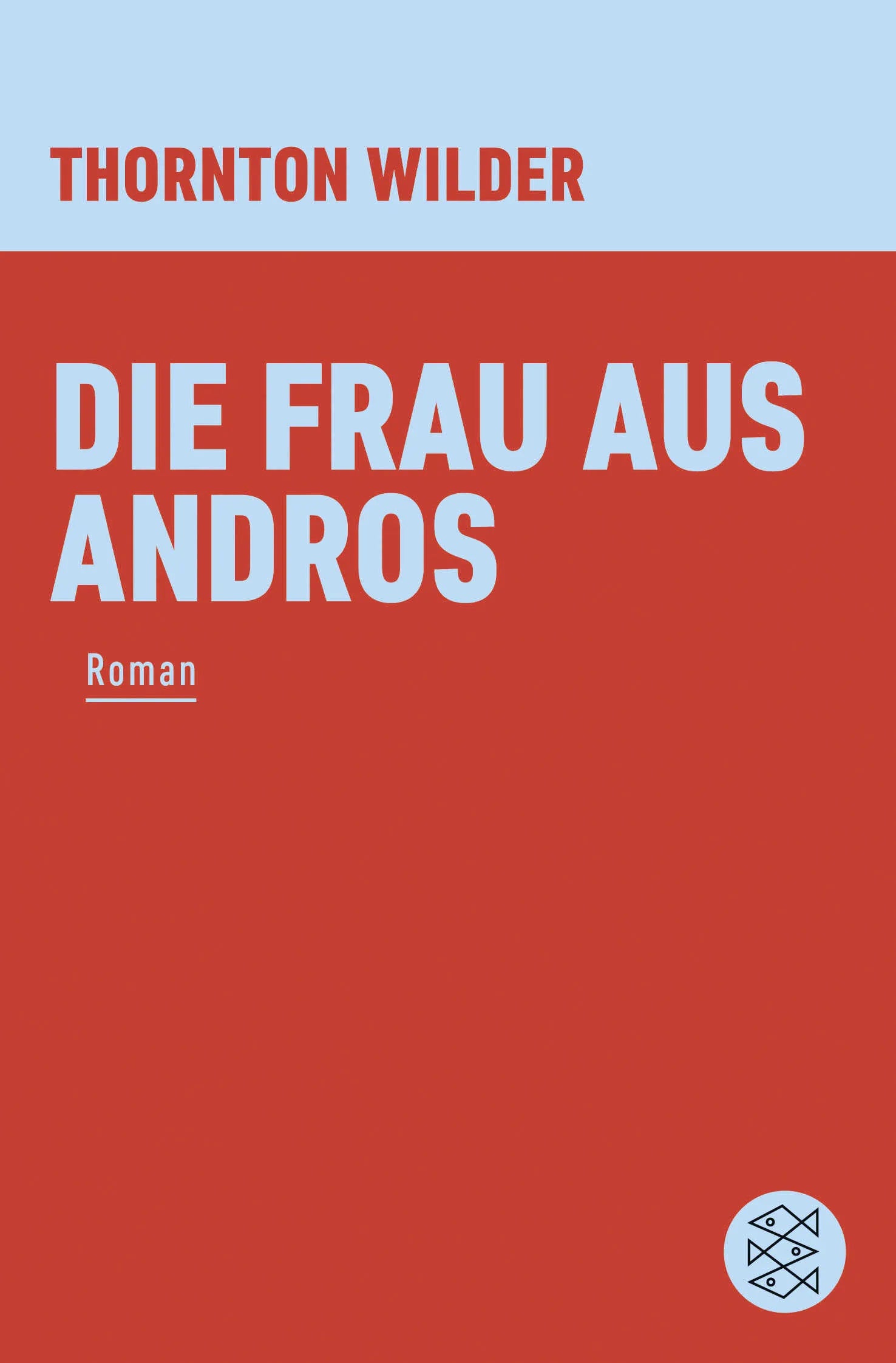 Buchcover von 'Die Frau aus Andros' - Taschenbuch von Thornton Wilder