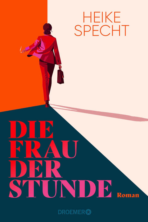 Die Frau der Stunde