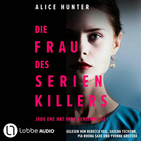 Die Frau des Serienkillers - Die Familie des Serienkillers, Teil 1