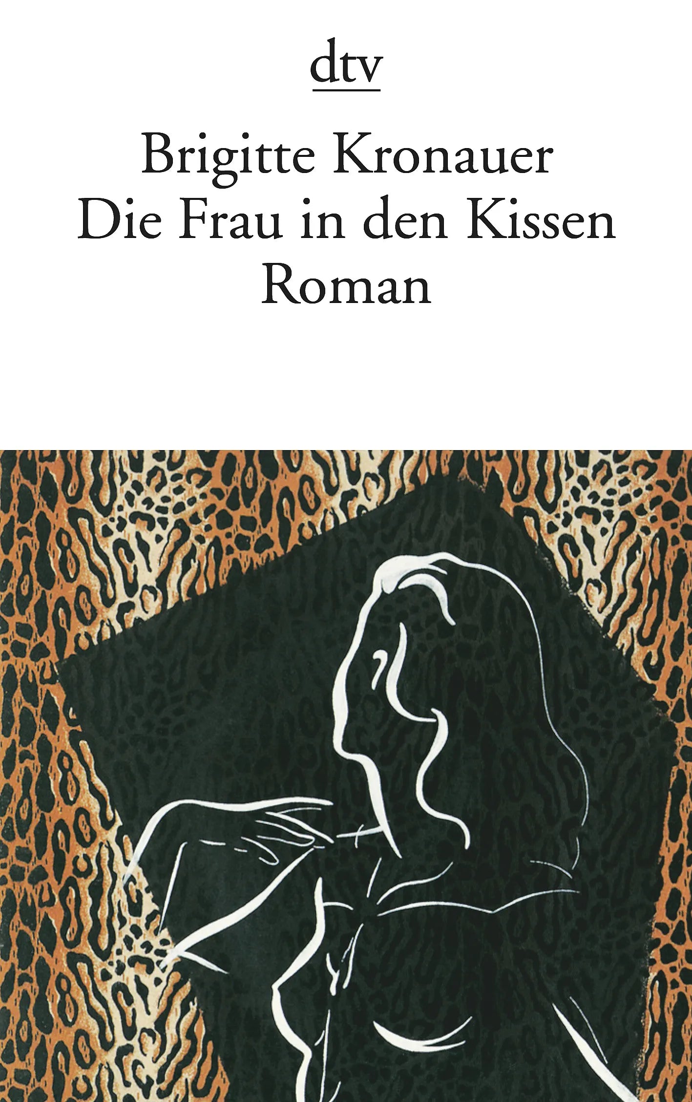 Buchcover von 'Die Frau in den Kissen' - Taschenbuch von Brigitte Kronauer