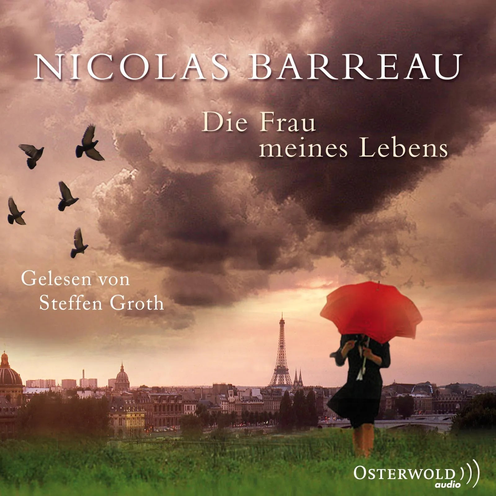 Buchcover von 'Die Frau meines Lebens' - Hörbuch (CD) von Nicolas Barreau