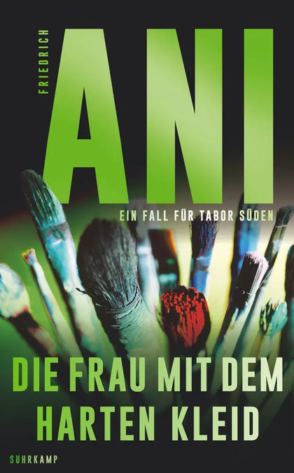 Cover: Die Frau mit dem harten Kleid (E-Book) von Friedrich Ani