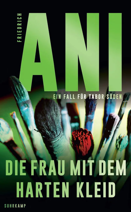 Buchcover von 'Die Frau mit dem harten Kleid' - Taschenbuch von Friedrich Ani