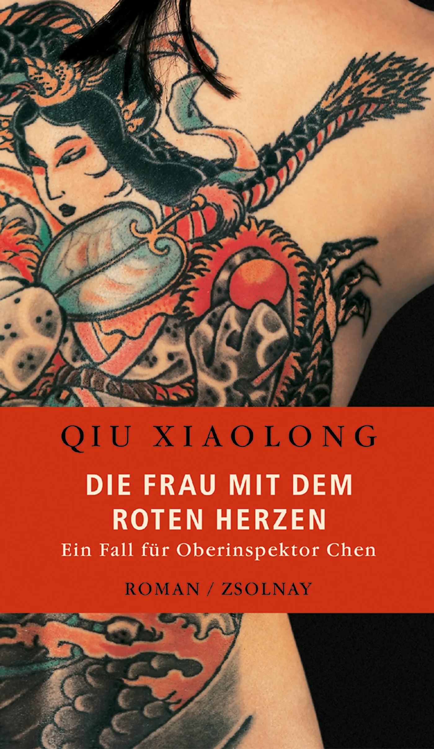 Buchcover von 'Die Frau mit dem roten Herzen' - Gebundene Ausgabe von Xiaolong Qiu