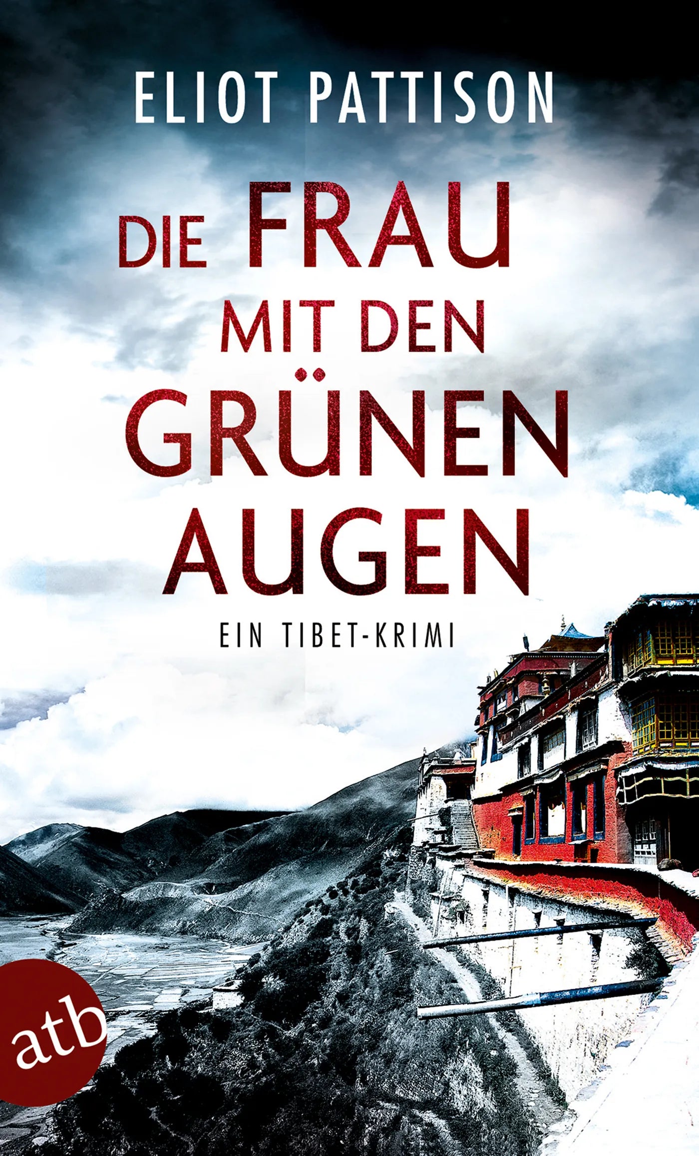 Buchcover von 'Die Frau mit den grünen Augen' - Taschenbuch von Eliot Pattison
