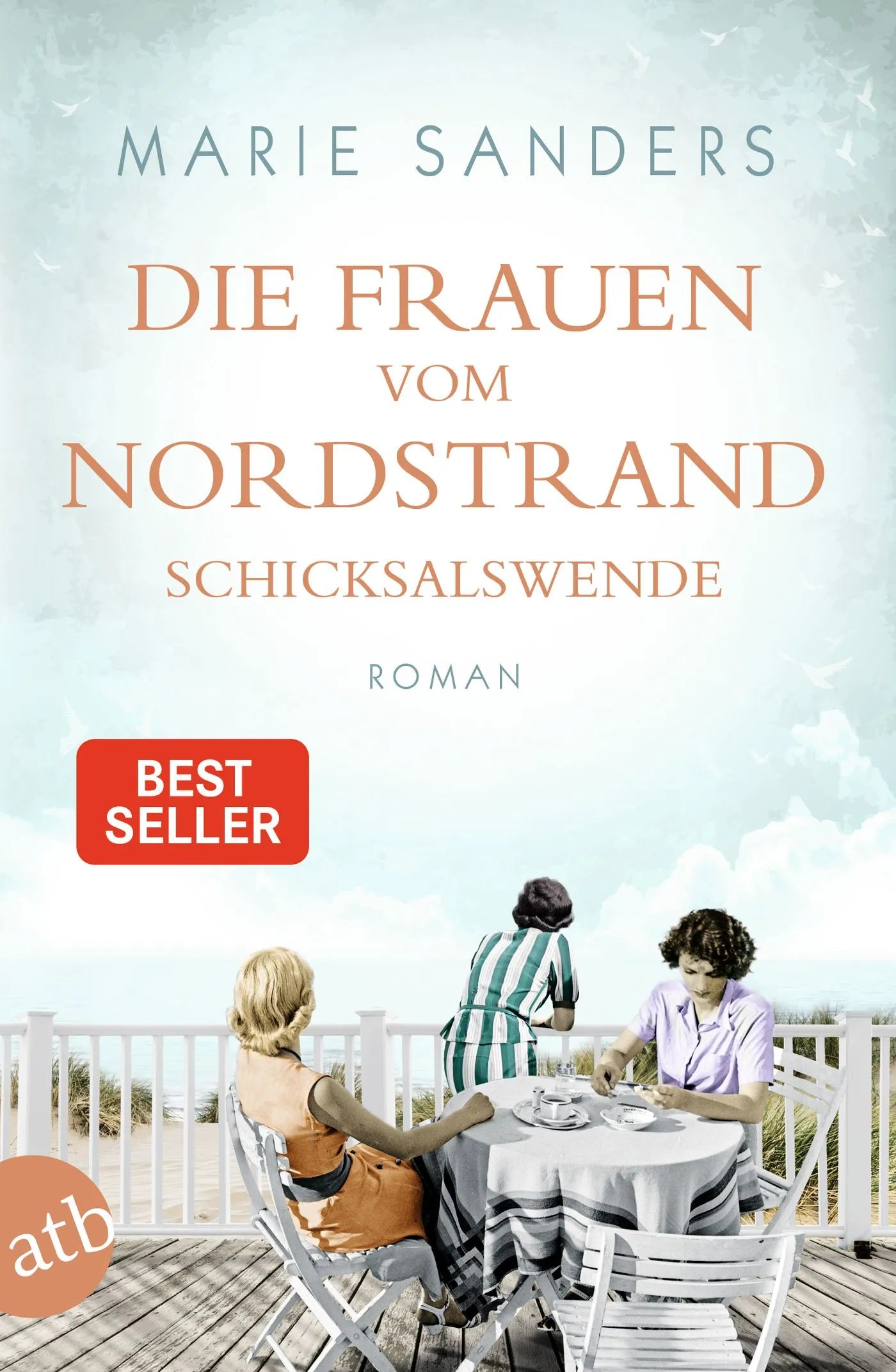 Buchcover von 'Die Frauen vom Nordstrand – Schicksalswende' - Taschenbuch von Marie Sanders