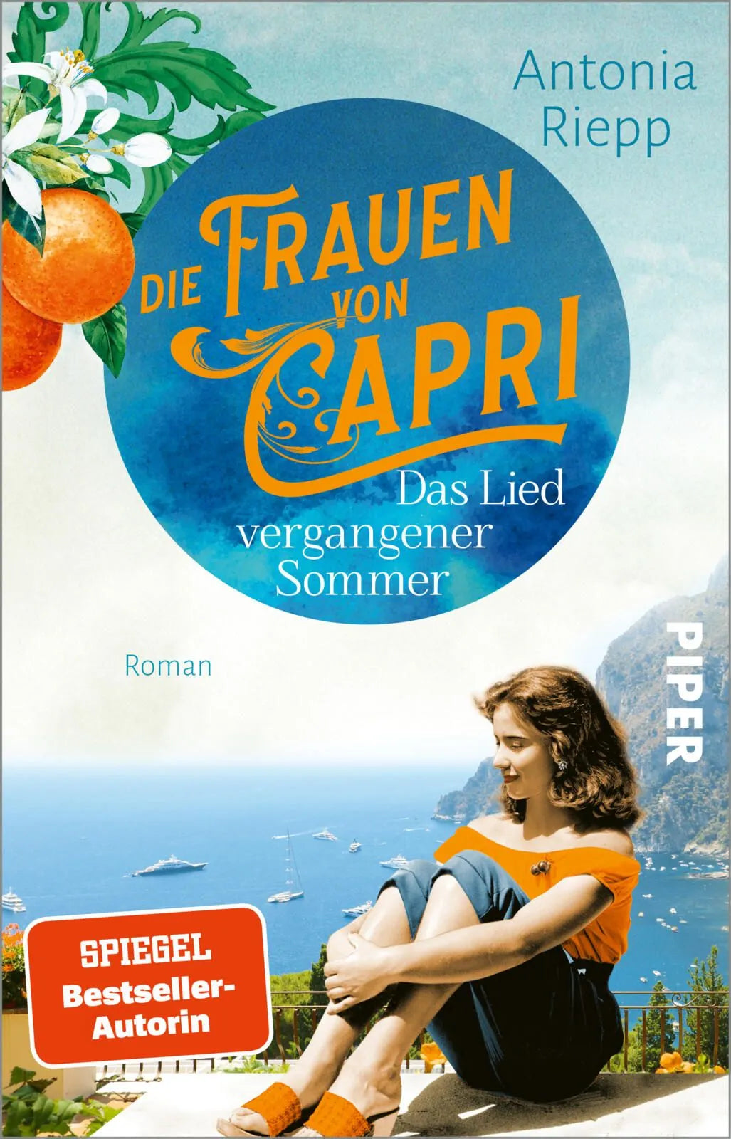 Cover: Die Frauen von Capri – Das Lied vergangener Sommer (Taschenbuch) von Antonia Riepp