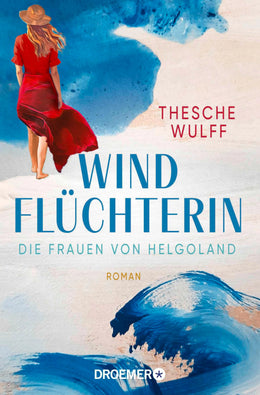Cover: Die Frauen von Helgoland. Windflüchterin (E-Book) von Thesche Wulff