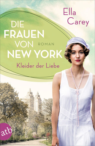 Die Frauen von New York – Kleider der Liebe