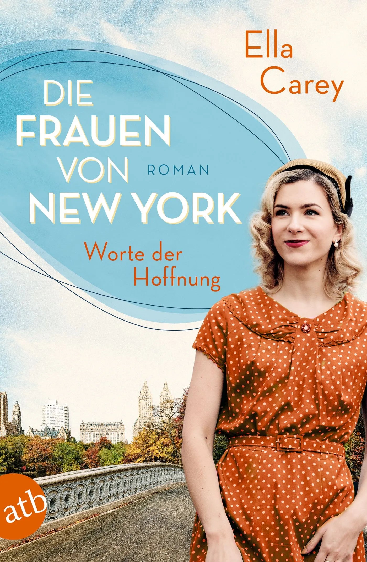 Buchcover von 'Die Frauen von New York – Worte der Hoffnung' - Taschenbuch von Ella Carey