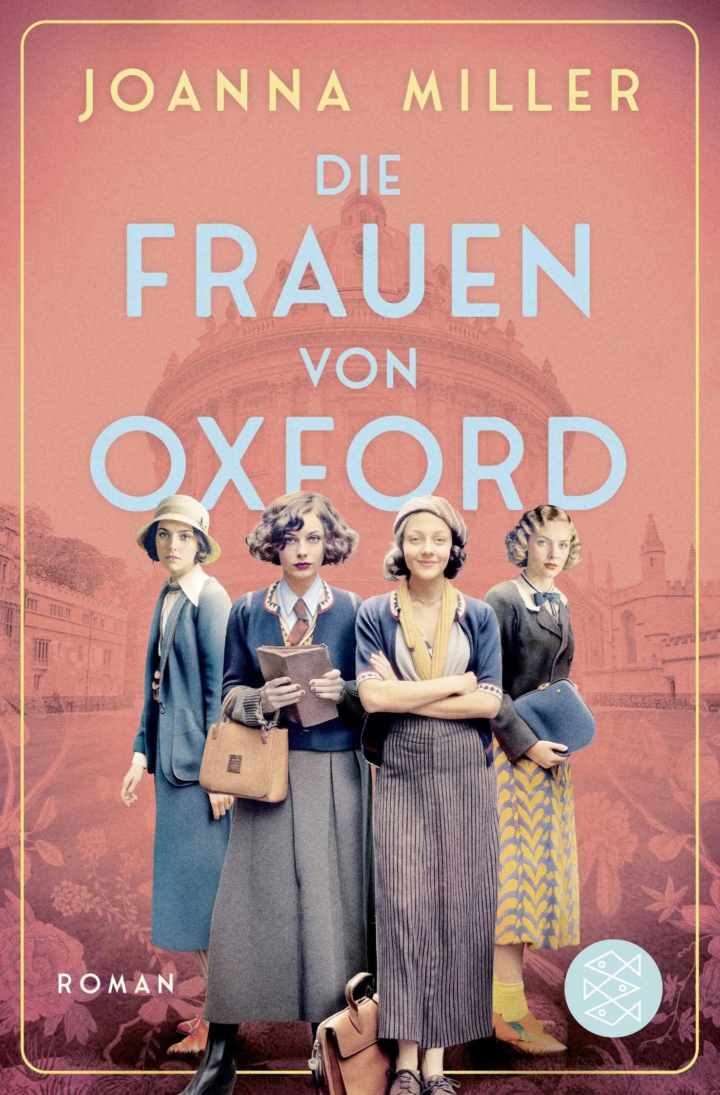 Buchcover von 'Die Frauen von Oxford' - Taschenbuch von Joanna Miller