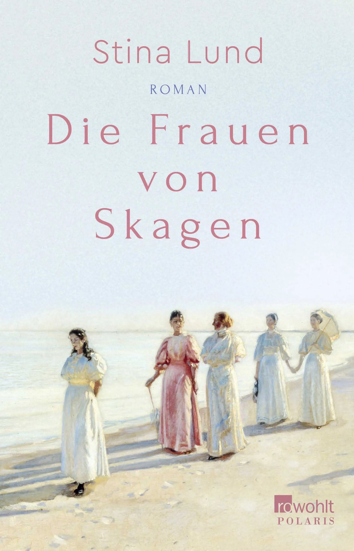 Buchcover von 'Die Frauen von Skagen' - Paperback von Stina Lund