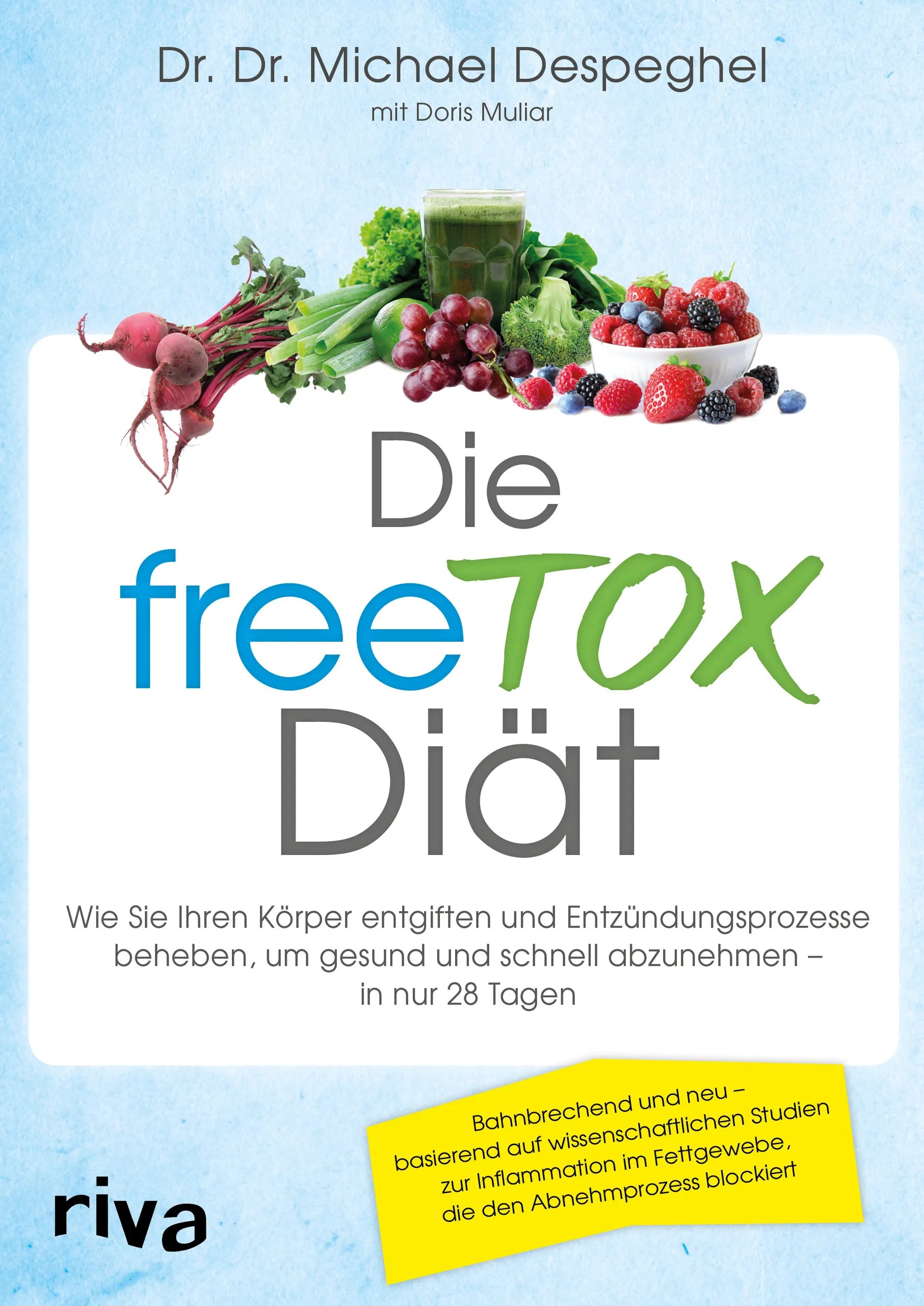 Buchcover von 'Die freeTOX-Diät' - Taschenbuch von Michael Despeghel