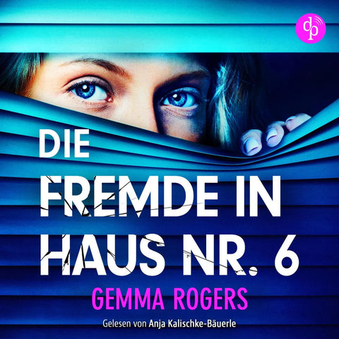 Die Fremde in Haus Nr. 6 | Domestic Thriller Hörbuch