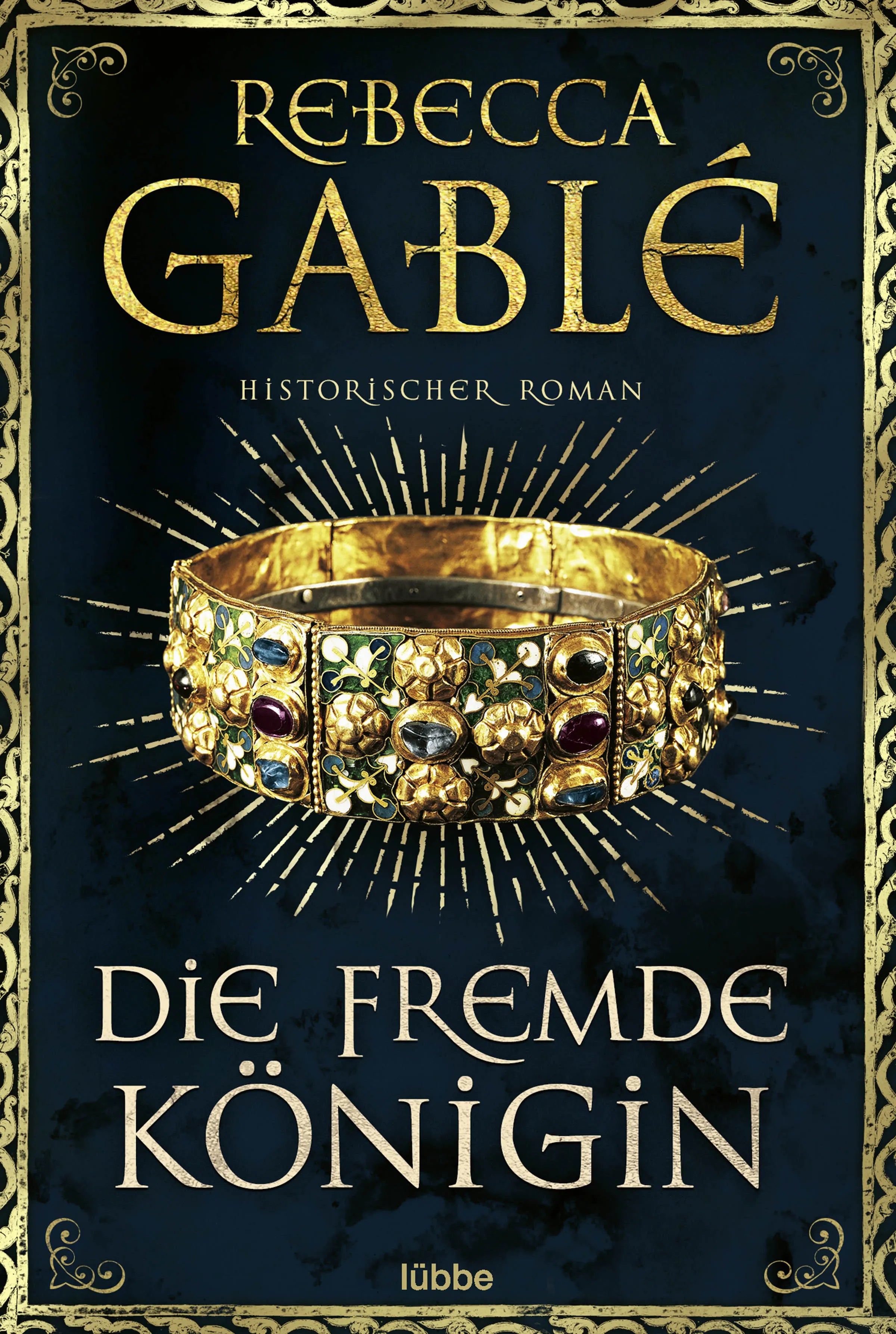 Buchcover von 'Die fremde Königin' - Taschenbuch von Rebecca Gablé