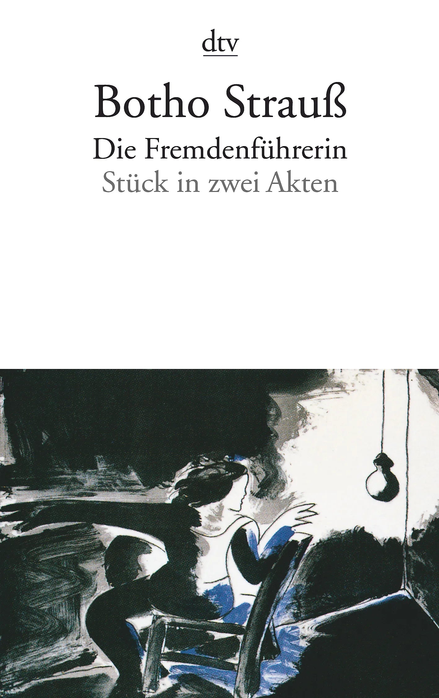 Buchcover von 'Die Fremdenführerin' - Taschenbuch von Botho Strauß