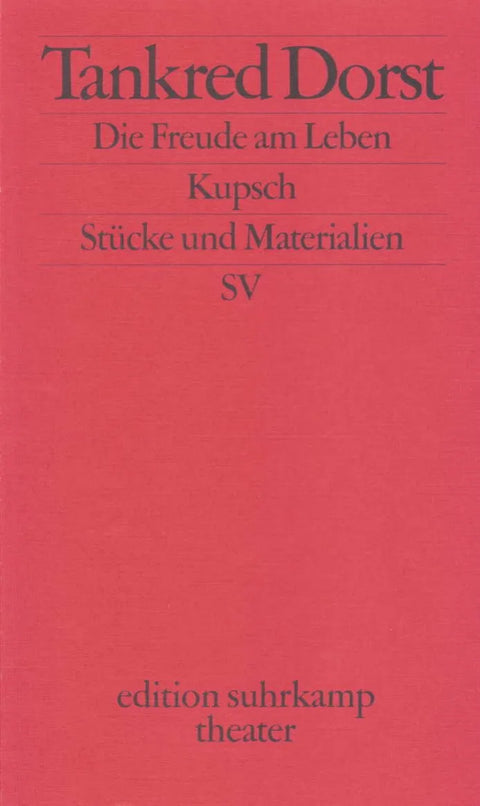 Die Freude am Leben. Kupsch