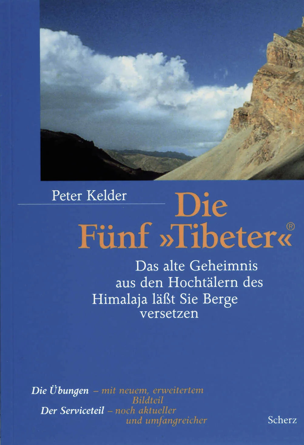 Buchcover von 'Die Fünf »Tibeter«®' - Taschenbuch von Peter Kelder