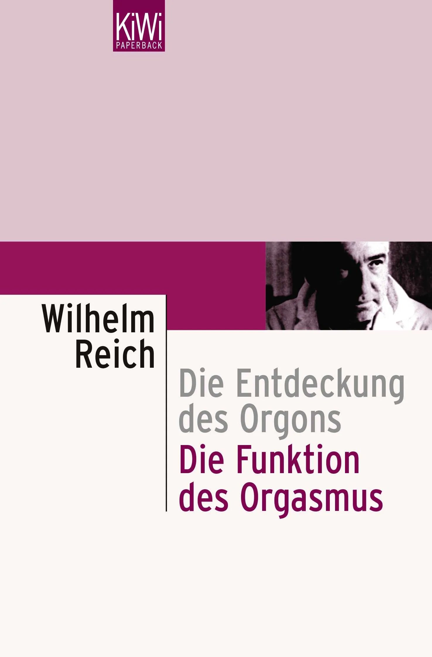 Buchcover von 'Die Funktion des Orgasmus' - Taschenbuch von Wilhelm Reich
