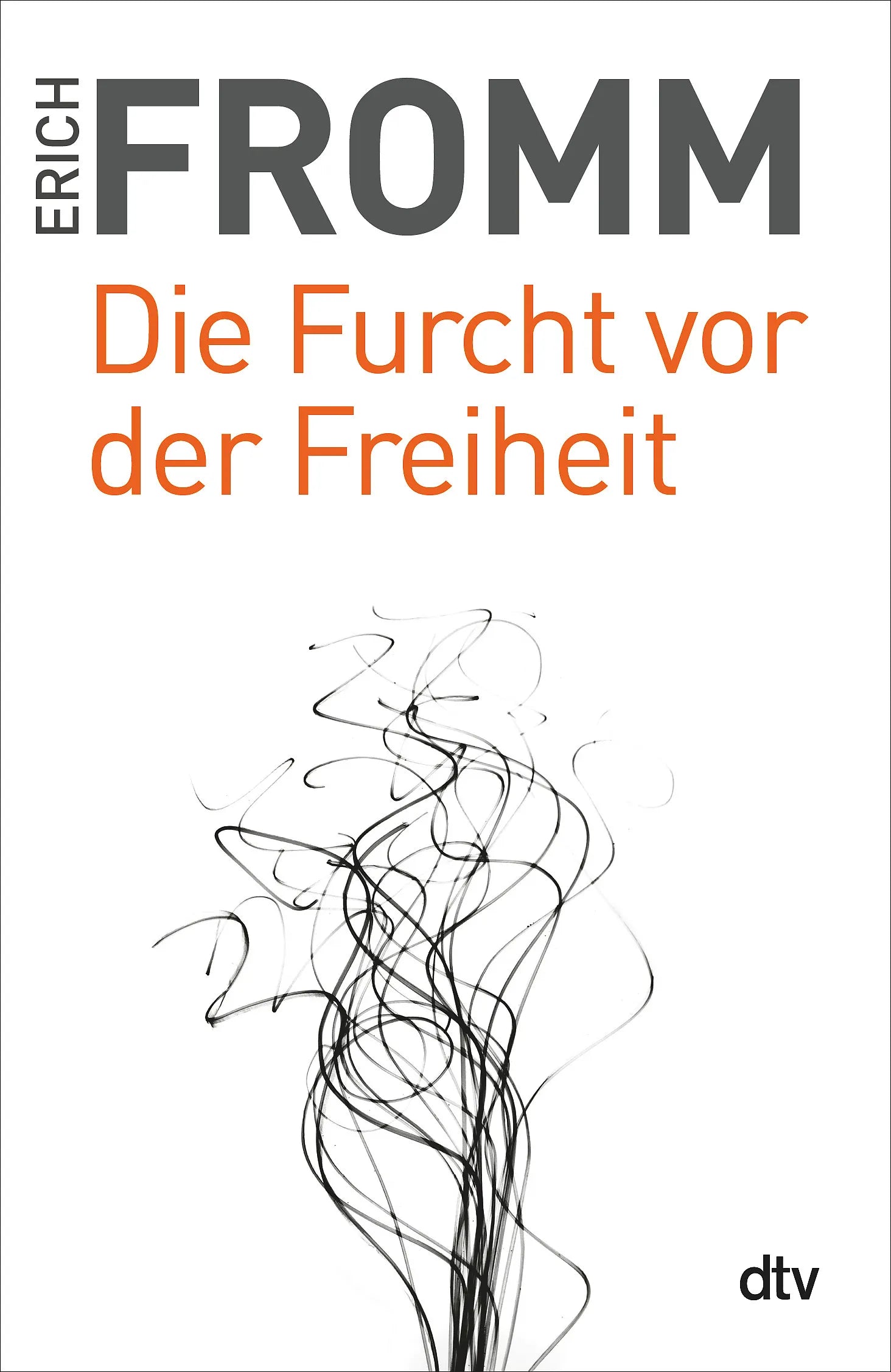 Buchcover von 'Die Furcht vor der Freiheit' - Taschenbuch von Erich Fromm