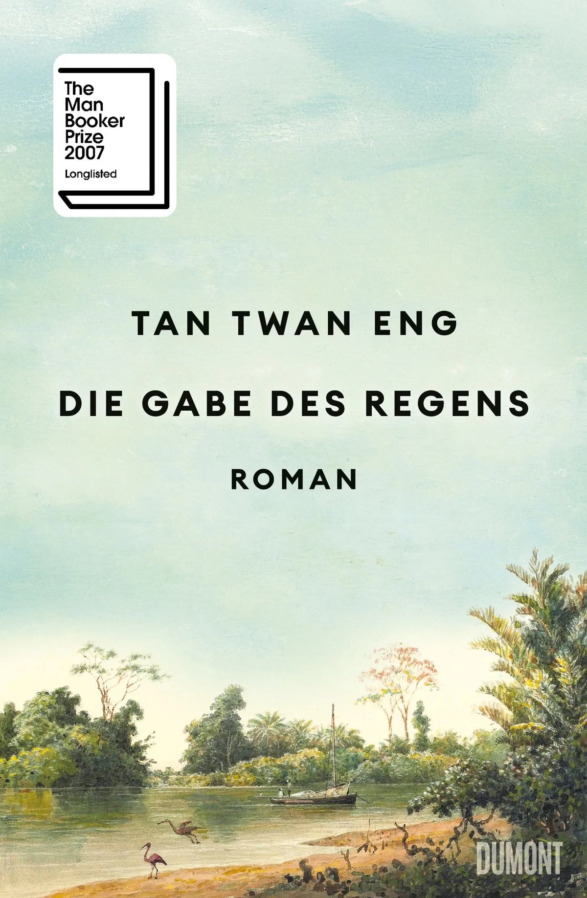 Cover: Die Gabe des Regens (E-Book) von Tan Twan Eng