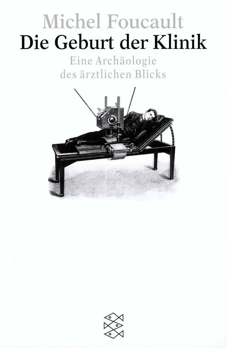 Buchcover von 'Die Geburt der Klinik' - Taschenbuch von Michel Foucault