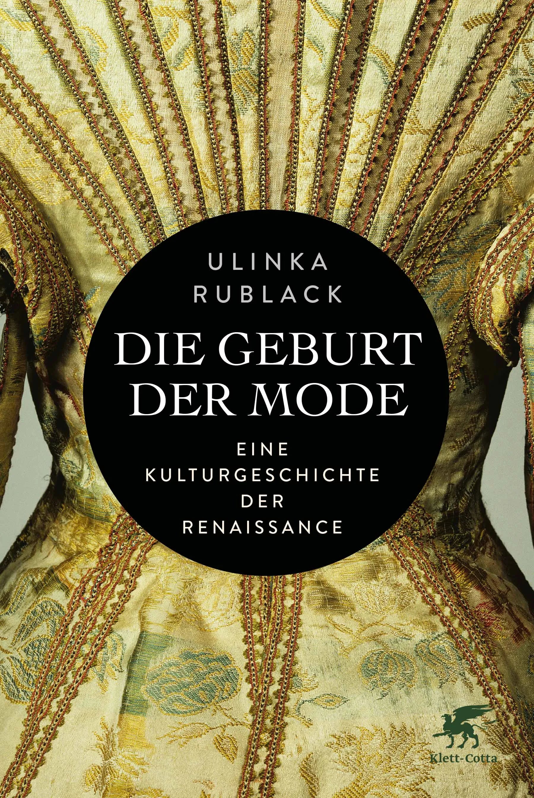 Buchcover von 'Die Geburt der Mode' - Gebundene Ausgabe von Ulinka Rublack