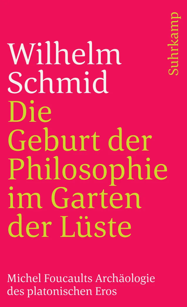 Buchcover von 'Die Geburt der Philosophie im Garten der Lüste' - Taschenbuch von Wilhelm Schmid