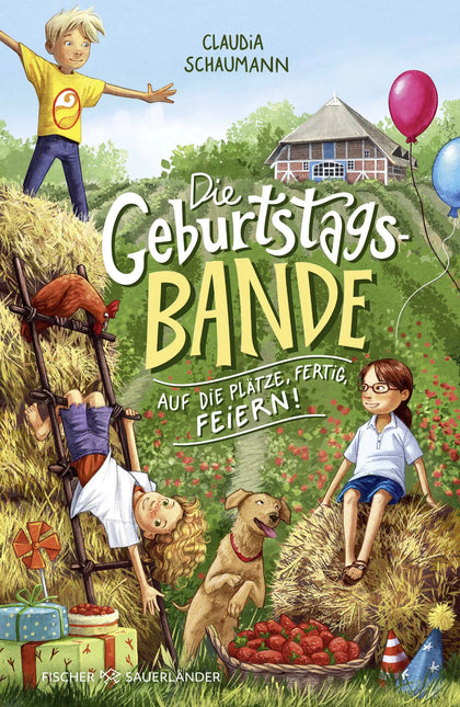 Buchcover von 'Die Geburtstagsbande. Auf die Plätze, fertig, feiern!' - Gebundene Ausgabe von Claudia Schaumann