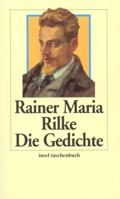 Buchcover von 'Die Gedichte' - Taschenbuch von Rainer Maria Rilke