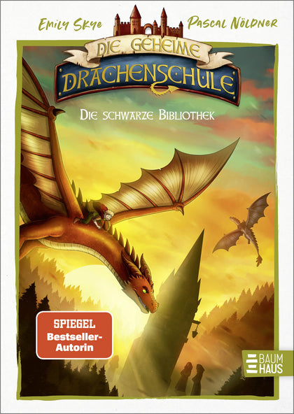 Buchcover von 'Die geheime Drachenschule - Die schwarze Bibliothek' - Gebundene Ausgabe von Emily Skye