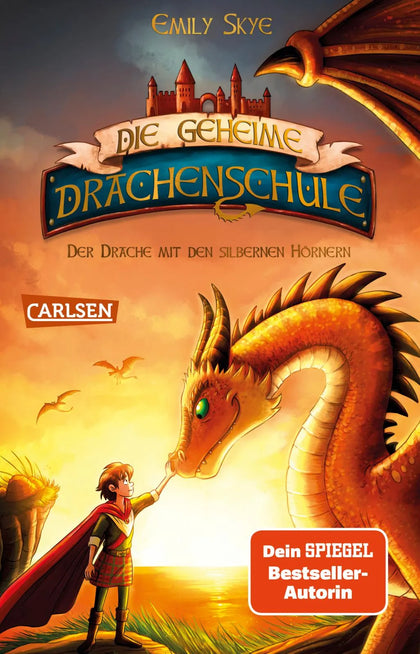 Buchcover von 'Die geheime Drachenschule 2: Der Drache mit den silbernen Hörnern' - Taschenbuch von Emily Skye