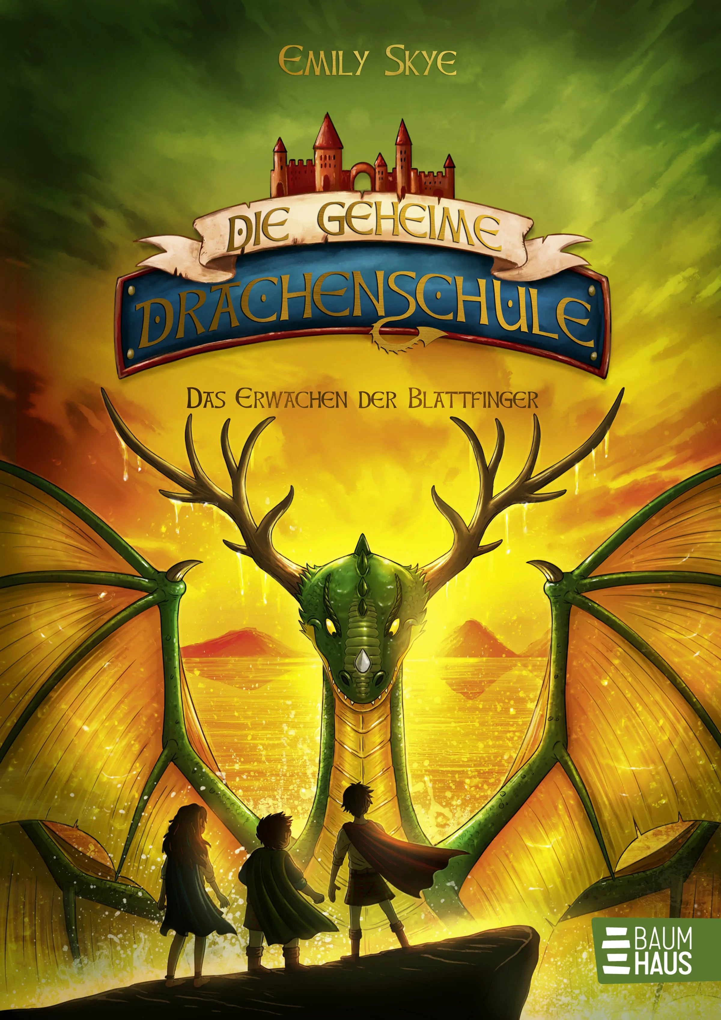 Buchcover von 'Die geheime Drachenschule - Das Erwachen der Blattfinger' - Gebundene Ausgabe von Emily Skye
