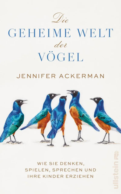 Die geheime Welt der Vögel