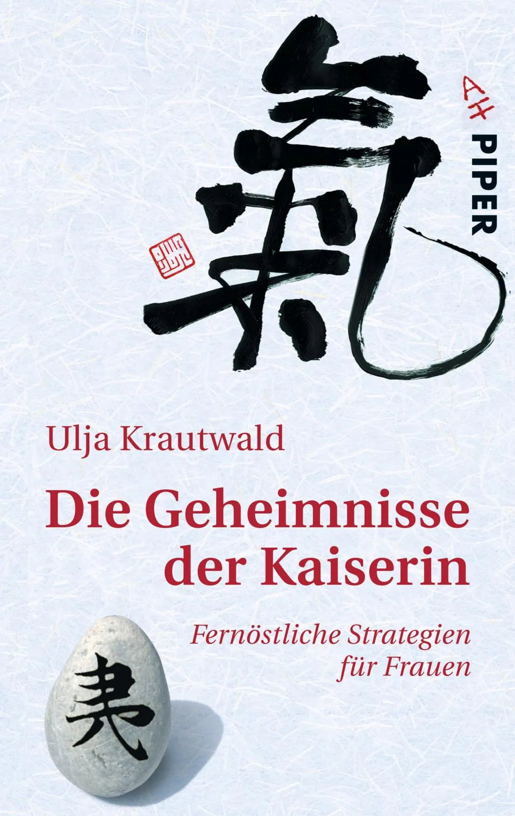 Buchcover von 'Die Geheimnisse der Kaiserin' - Taschenbuch von Ulja Krautwald