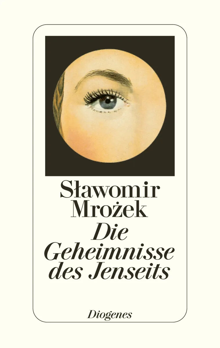 Buchcover von 'Die Geheimnisse des Jenseits' - Gebundene Ausgabe von Slawomir Mrozek